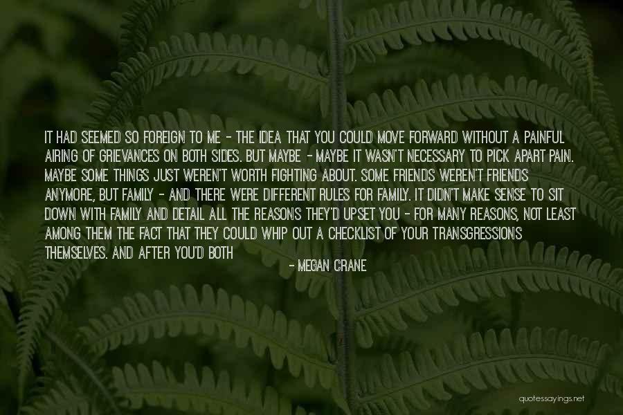 Different Sides Quotes By Megan Crane