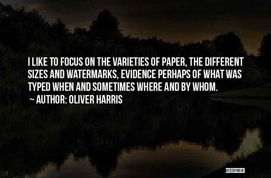 Different Sizes Quotes By Oliver Harris