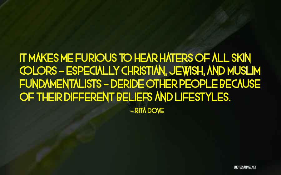 Different Skin Colors Quotes By Rita Dove