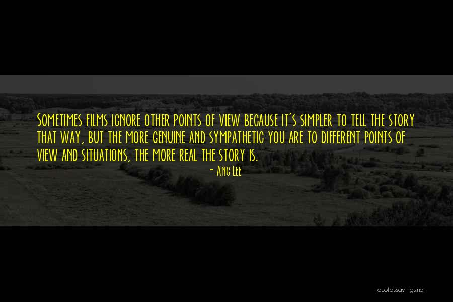 Different Story To Tell Quotes By Ang Lee Different Story To Tell Quotes By Ang Lee