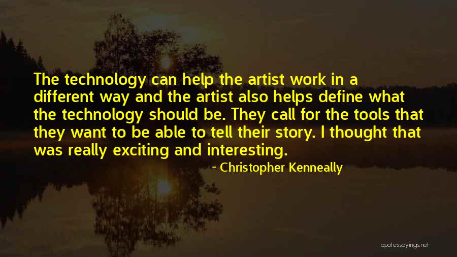 Different Story To Tell Quotes By Christopher Kenneally Different Story To Tell Quotes By Christopher Kenneally