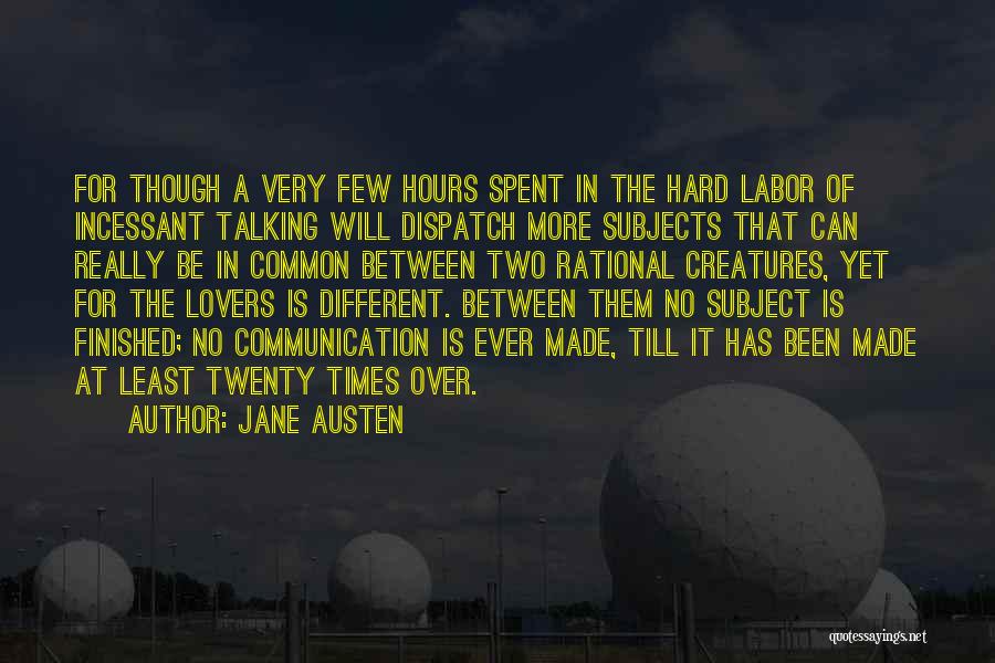 Different Subjects Quotes By Jane Austen