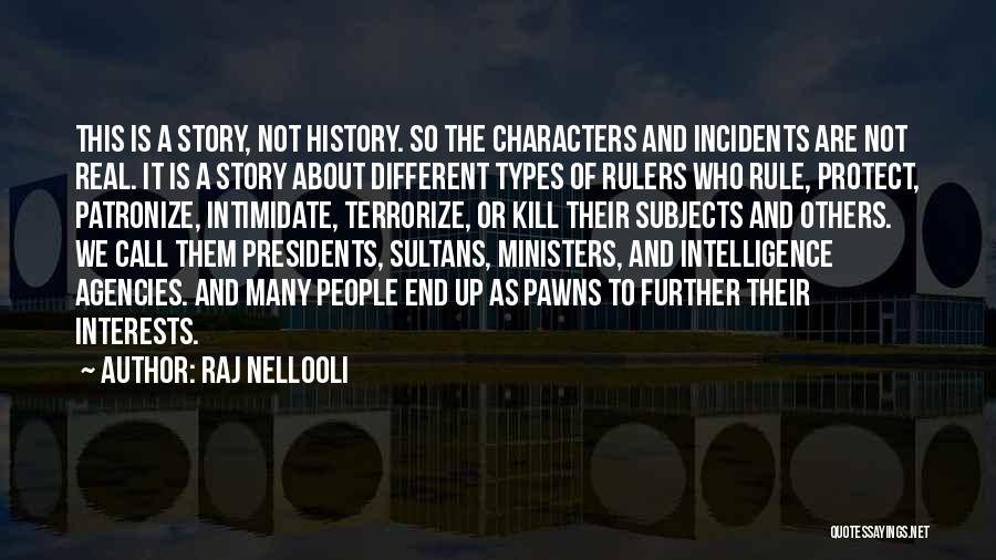 Different Subjects Quotes By Raj Nellooli