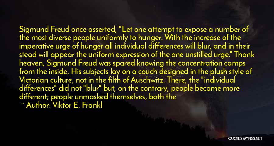 Different Subjects Quotes By Viktor E. Frankl