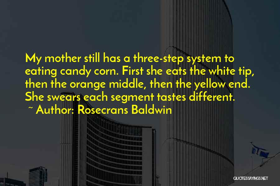 Different Tastes Quotes By Rosecrans Baldwin