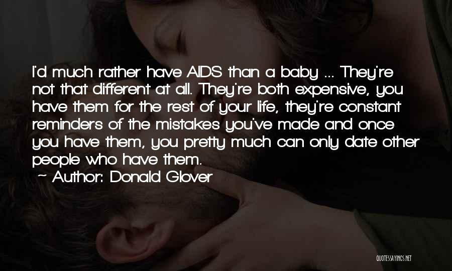 Different Than The Rest Quotes By Donald Glover