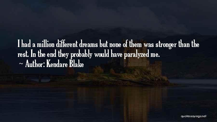 Different Than The Rest Quotes By Kendare Blake