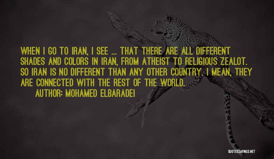 Different Than The Rest Quotes By Mohamed ElBaradei