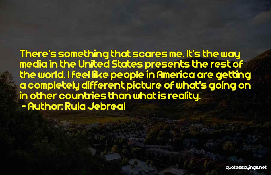 Different Than The Rest Quotes By Rula Jebreal