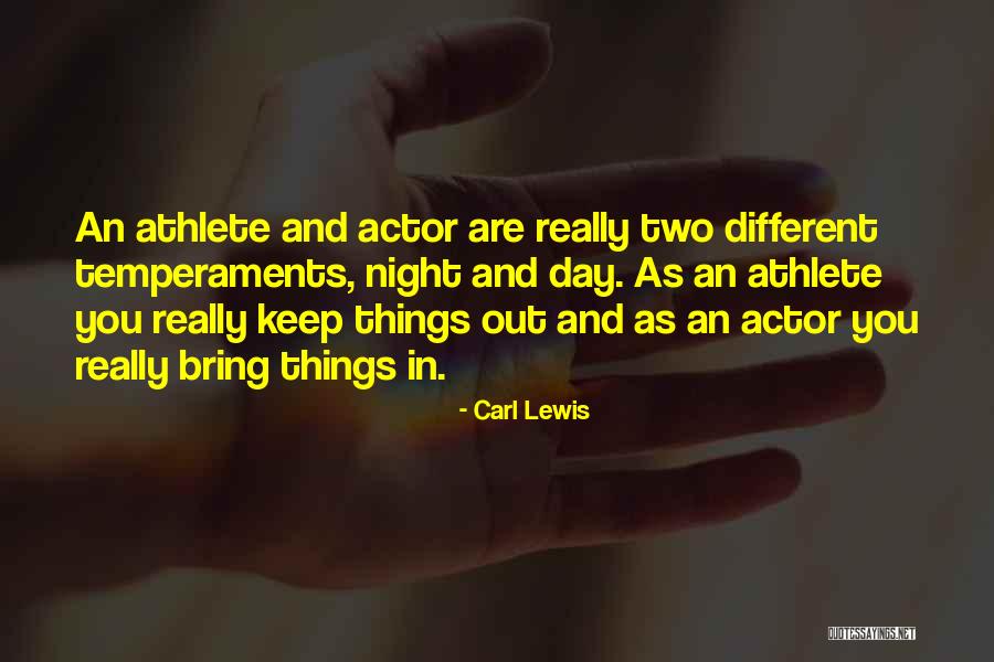 Different Things Quotes By Carl Lewis Different Things Quotes By Carl Lewis