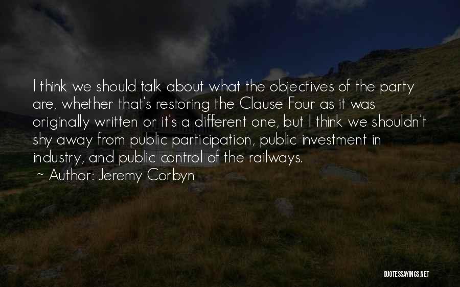 Different Think Quotes By Jeremy Corbyn