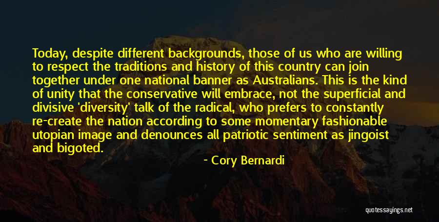 Different This Is Us Quotes By Cory Bernardi Different This Is Us Quotes By Cory Bernardi