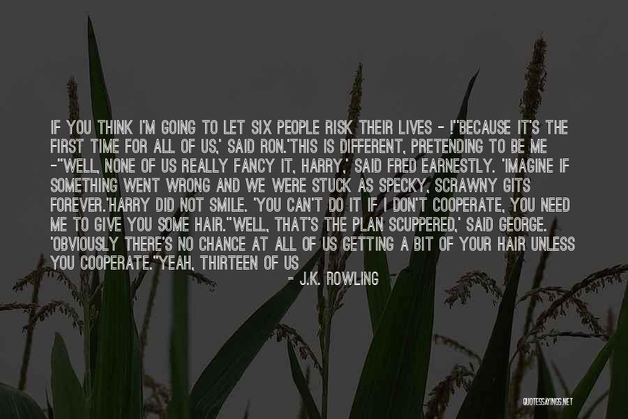 Different This Is Us Quotes By J.K. Rowling Different This Is Us Quotes By J.K. Rowling
