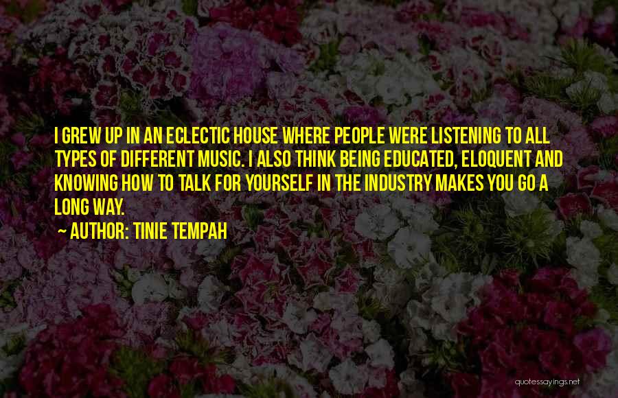 Different Types Of Music Quotes By Tinie Tempah