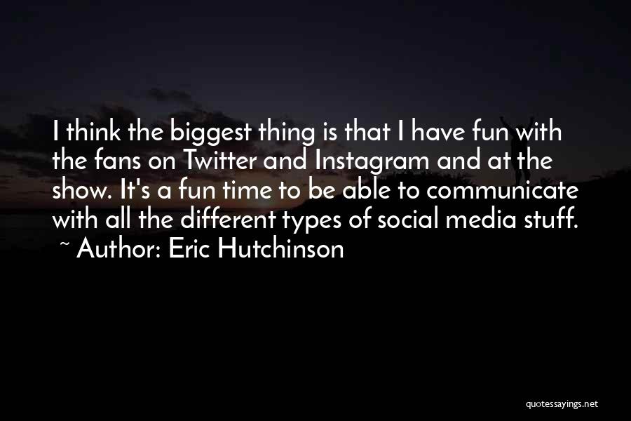 Different Types Of Quotes By Eric Hutchinson