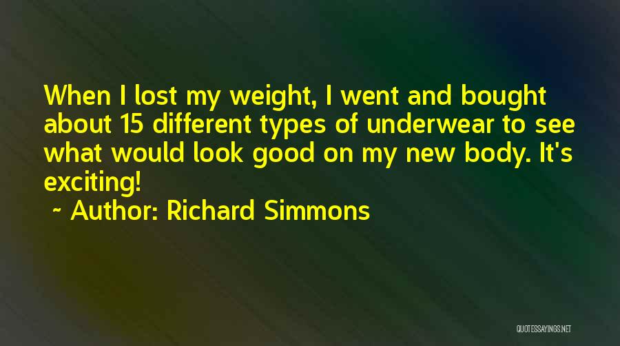 Different Types Of Quotes By Richard Simmons