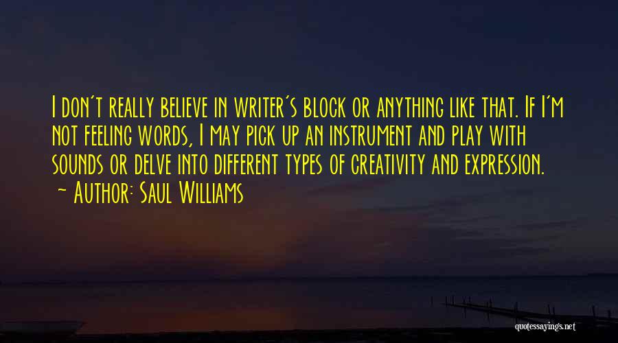 Different Types Of Quotes By Saul Williams