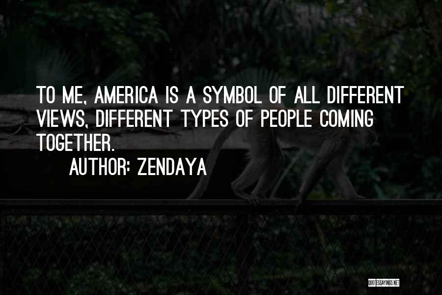 Different Types Of Quotes By Zendaya