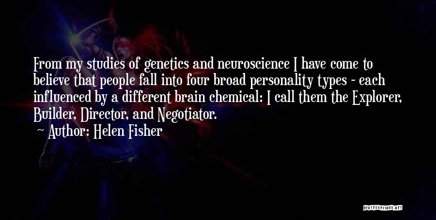 Different Types Quotes By Helen Fisher