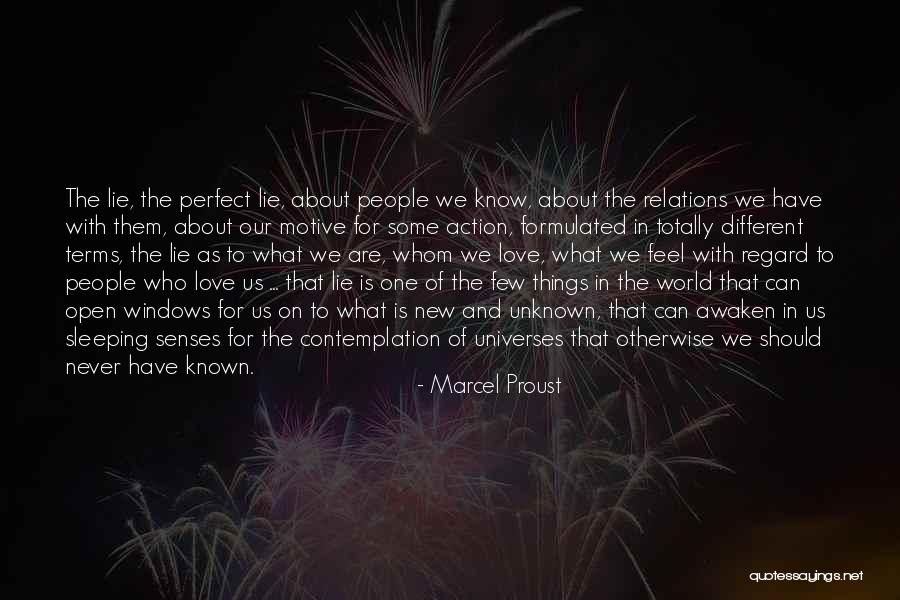 Different Universes Quotes By Marcel Proust