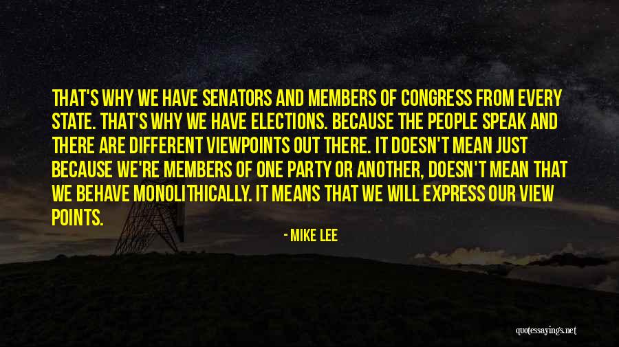 Different Viewpoints Quotes By Mike Lee Different Viewpoints Quotes By Mike Lee