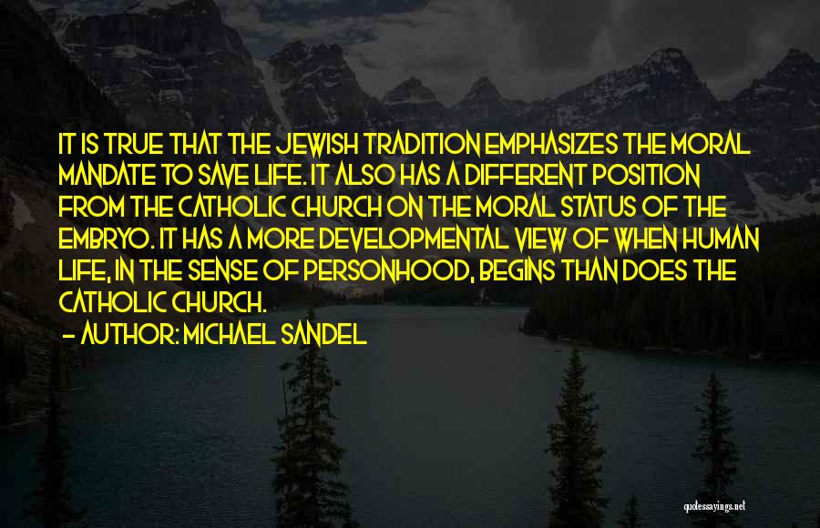 Different Views Of Life Quotes By Michael Sandel
