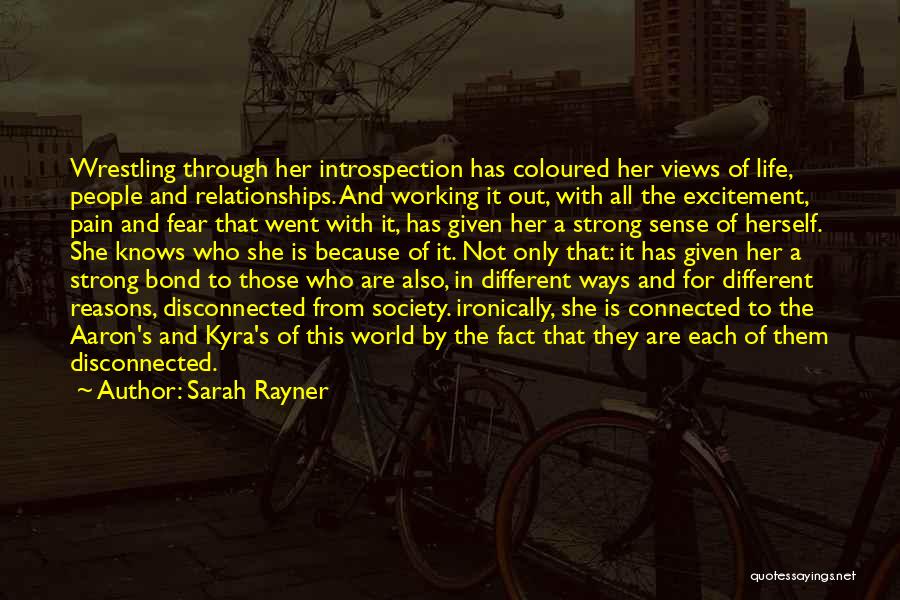 Different Views Of Life Quotes By Sarah Rayner