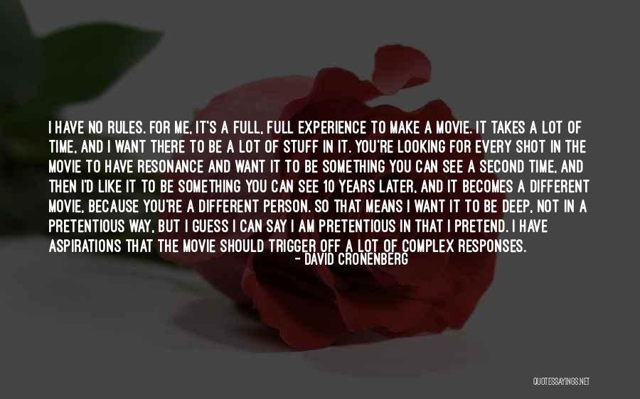 Different Views Quotes By David Cronenberg Different Views Quotes By David Cronenberg