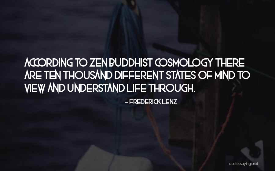 Different Views Quotes By Frederick Lenz