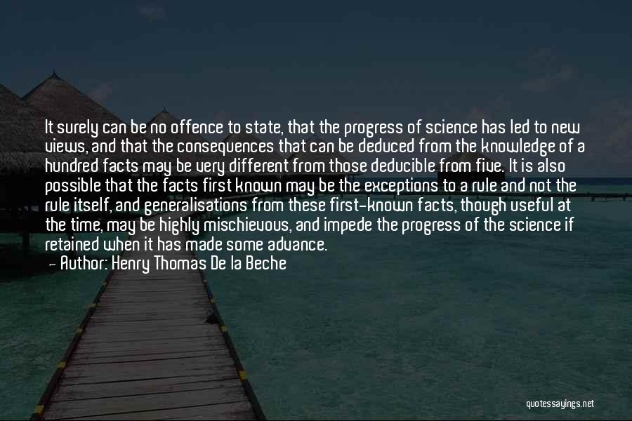 Different Views Quotes By Henry Thomas De La Beche
