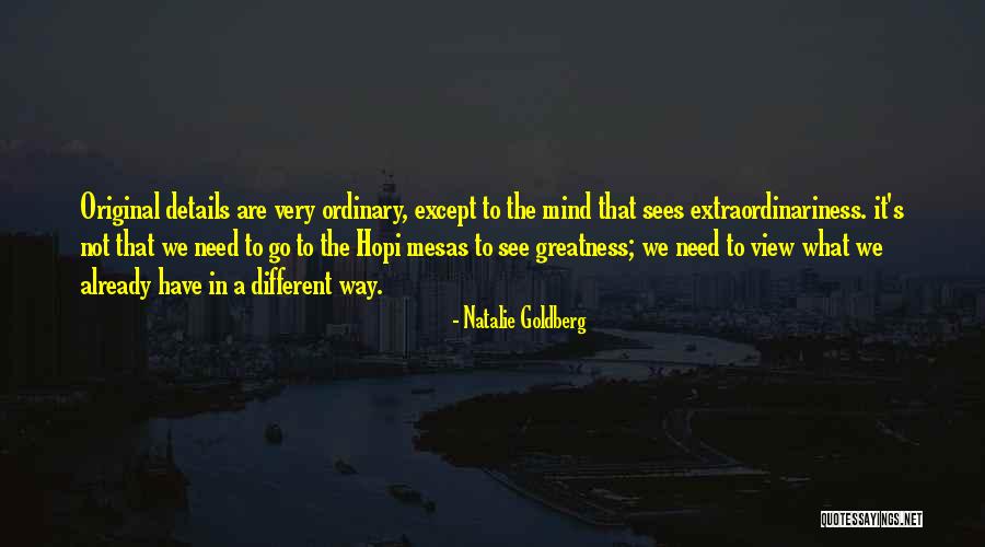 Different Views Quotes By Natalie Goldberg Different Views Quotes By Natalie Goldberg