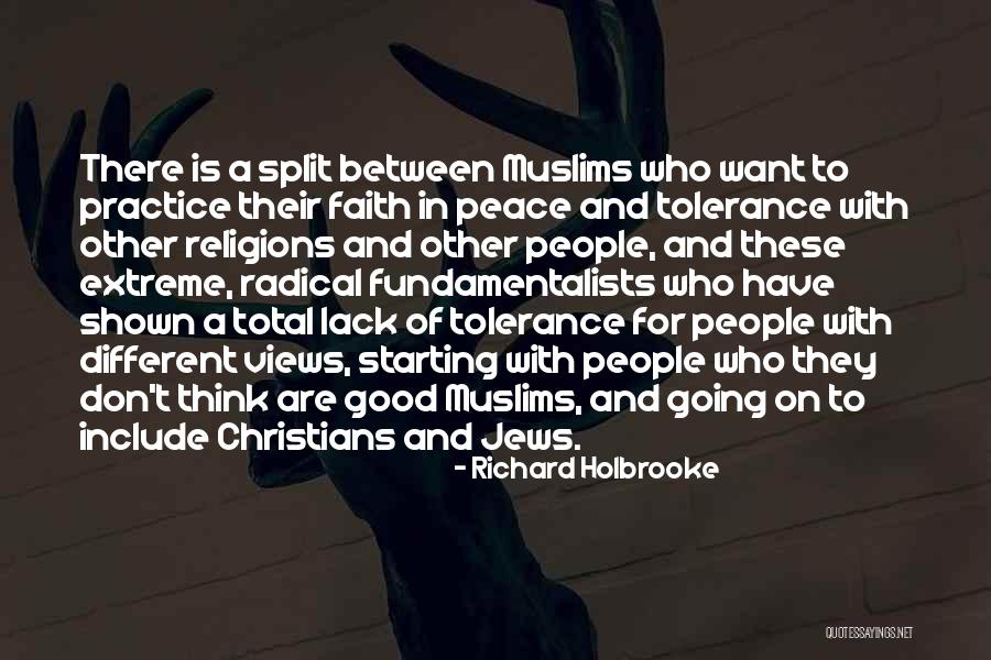 Different Views Quotes By Richard Holbrooke Different Views Quotes By Richard Holbrooke