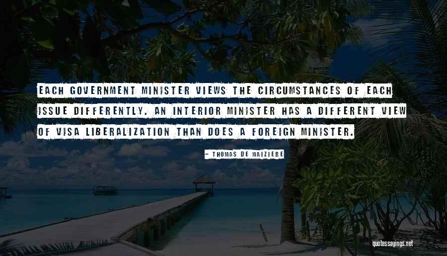 Different Views Quotes By Thomas De Maiziere Different Views Quotes By Thomas De Maiziere