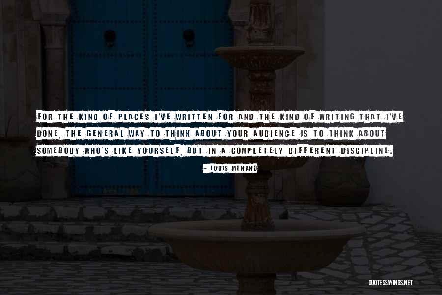 Different Way Of Thinking Quotes By Louis Menand Different Way Of Thinking Quotes By Louis Menand