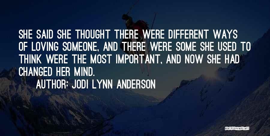 Different Ways Quotes By Jodi Lynn Anderson