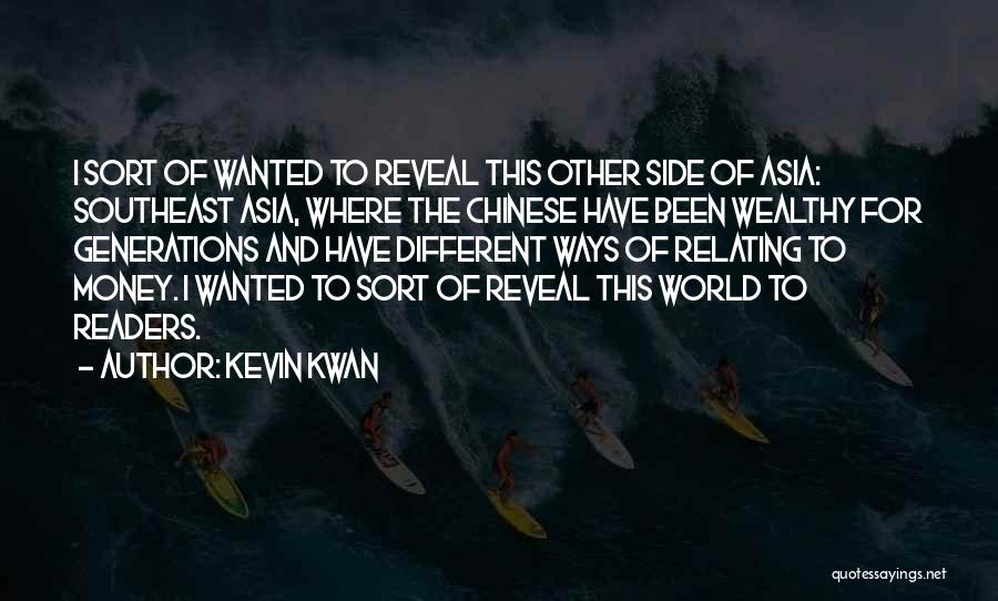 Different Ways Quotes By Kevin Kwan