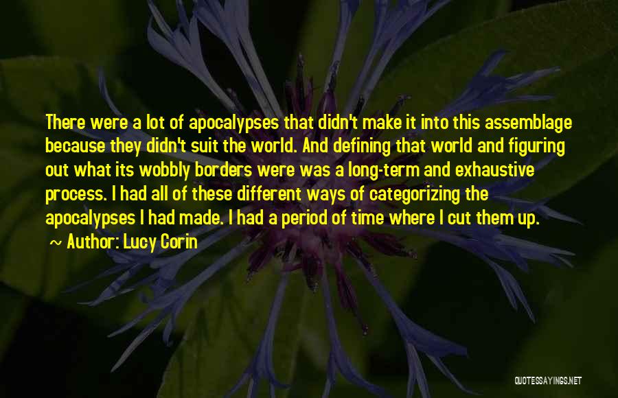 Different Ways Quotes By Lucy Corin