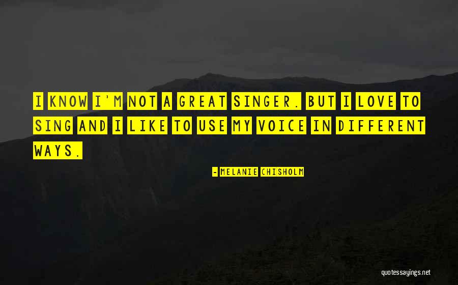Different Ways To Use Quotes By Melanie Chisholm Different Ways To Use Quotes By Melanie Chisholm