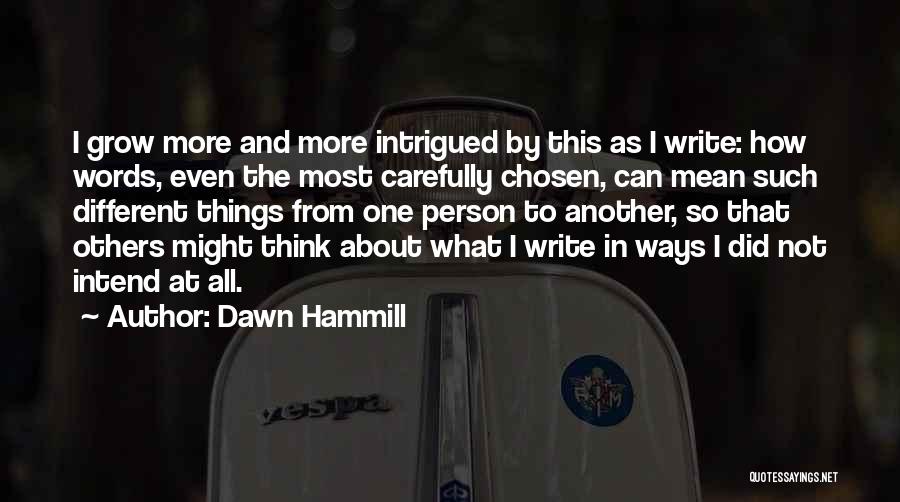 Different Ways To Write Quotes By Dawn Hammill