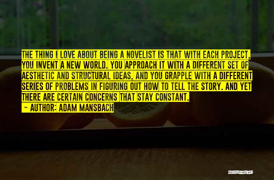 Different World Love Quotes By Adam Mansbach