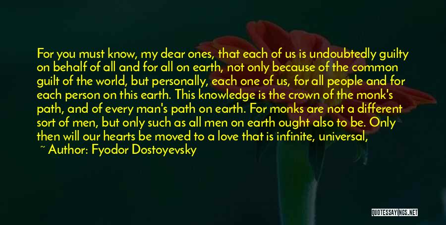 Different World Love Quotes By Fyodor Dostoyevsky