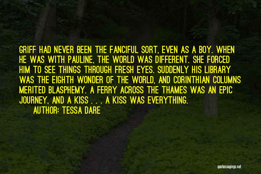 Different World Love Quotes By Tessa Dare