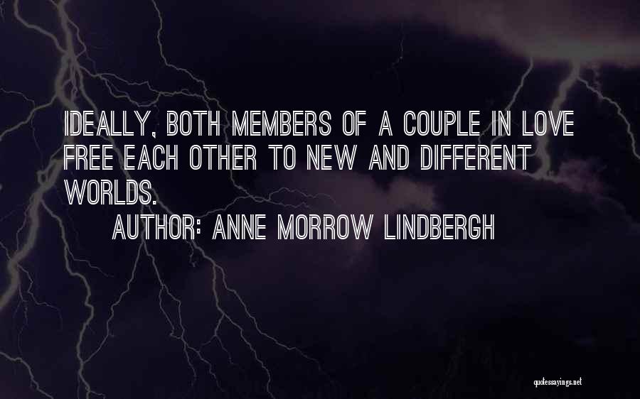 Different Worlds Quotes By Anne Morrow Lindbergh
