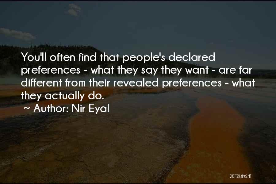 Different You Quotes By Nir Eyal