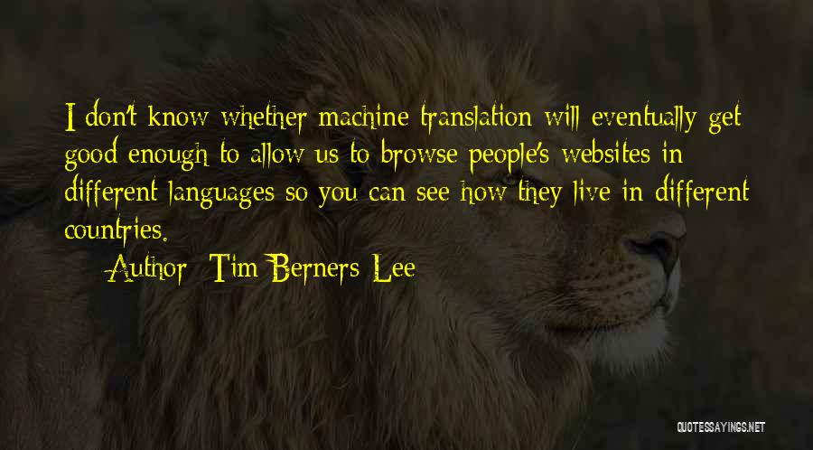 Different You Quotes By Tim Berners-Lee