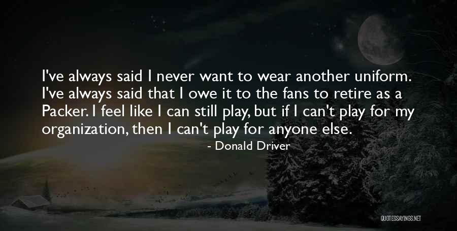 Differentes Couches Quotes By Donald Driver Differentes Couches Quotes By Donald Driver