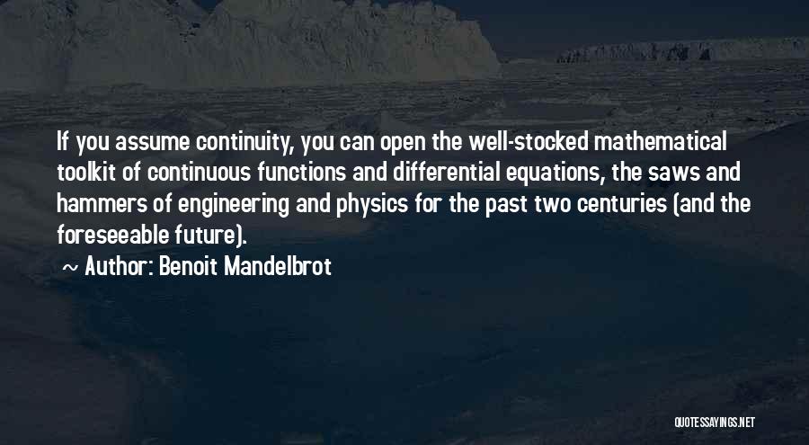 Differential Equations Quotes By Benoit Mandelbrot