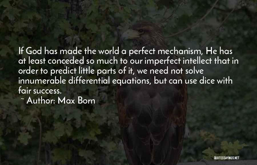 Differential Equations Quotes By Max Born