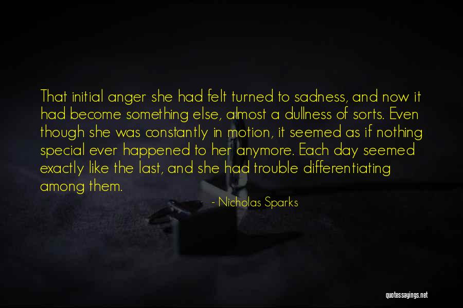 Differentiating Yourself Quotes By Nicholas Sparks Differentiating Yourself Quotes By Nicholas Sparks