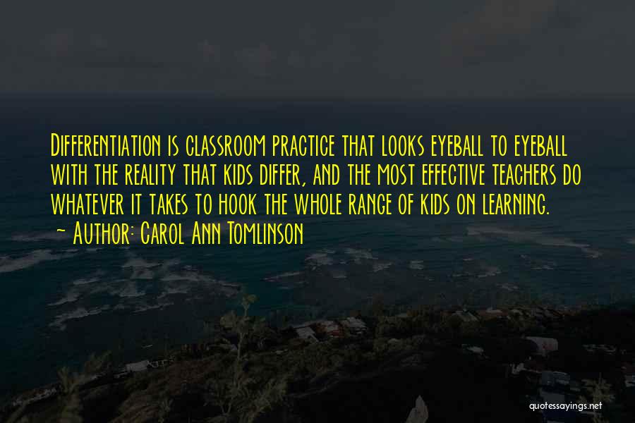 Differentiation In The Classroom Quotes By Carol Ann Tomlinson